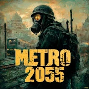 Metro 2055 - last day survival Mod APK