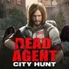 Dead Agent: City Hunt Mod Apk [Remove ads][Free purchase][Unlimited money]