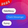 FakeMessy - Message Chat Prank Mod Apk [Remove ads][Unlocked][Pro][Optimized]