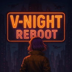 V-Night: Reboot