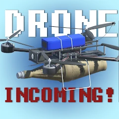 Drone Incoming! Mod Apk [Unlimited money]