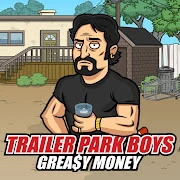 Trailer Park Boys:Greasy Money Mod Apk [Unlimited money]