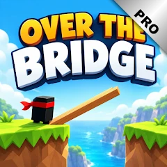 Over The Bridge PRO Mod apk