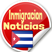 Inmigracion - Cuba - Noticias Mod Apk