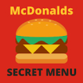 McDonald's Secret Menu  for 2020 - Famous Secrets Mod