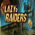 Lazy Raiders Mod