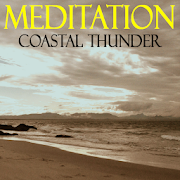 Meditation - Sounds of Coastal Thunder Mod