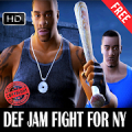 Def Jam Fight For NY 2021 Walkthrough Mod