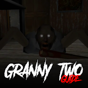 Granny Guide : Chapter Two (Unofficial) Tricks Mod APK