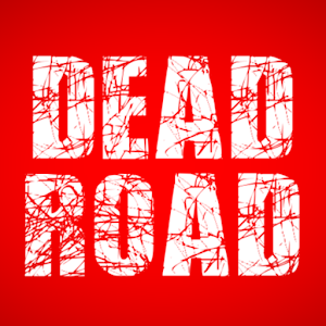 Download Dead Road MOD APK v1.0 (Dinheiro Ilimitado) For Android 1.0
