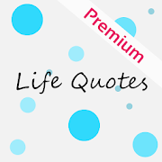Life Quotes Premium Mod