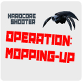 Operation: Mopping-Up! Mod